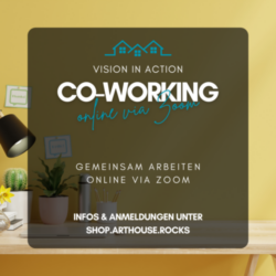 Co-Working „Vision in Action“ – Montag, 7. Oktober 2024